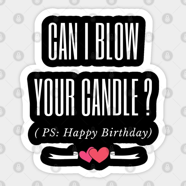 Can I Blow Your Candle ? Sticker by After Daylight Project